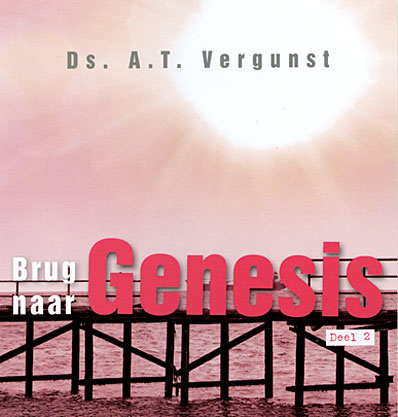 Brug naar Genesis  - deel 2