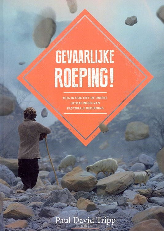 Gevaarlijke roeping