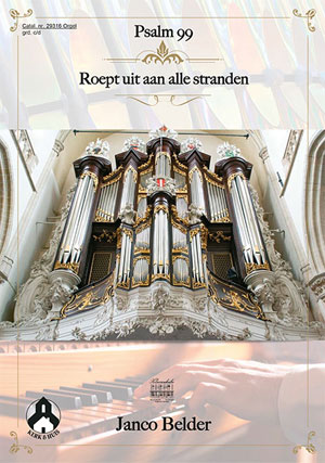 Psalm 99 & Roept uit aan alle stranden - Klavar